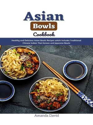 cover image of Asian Bowls Cookbook